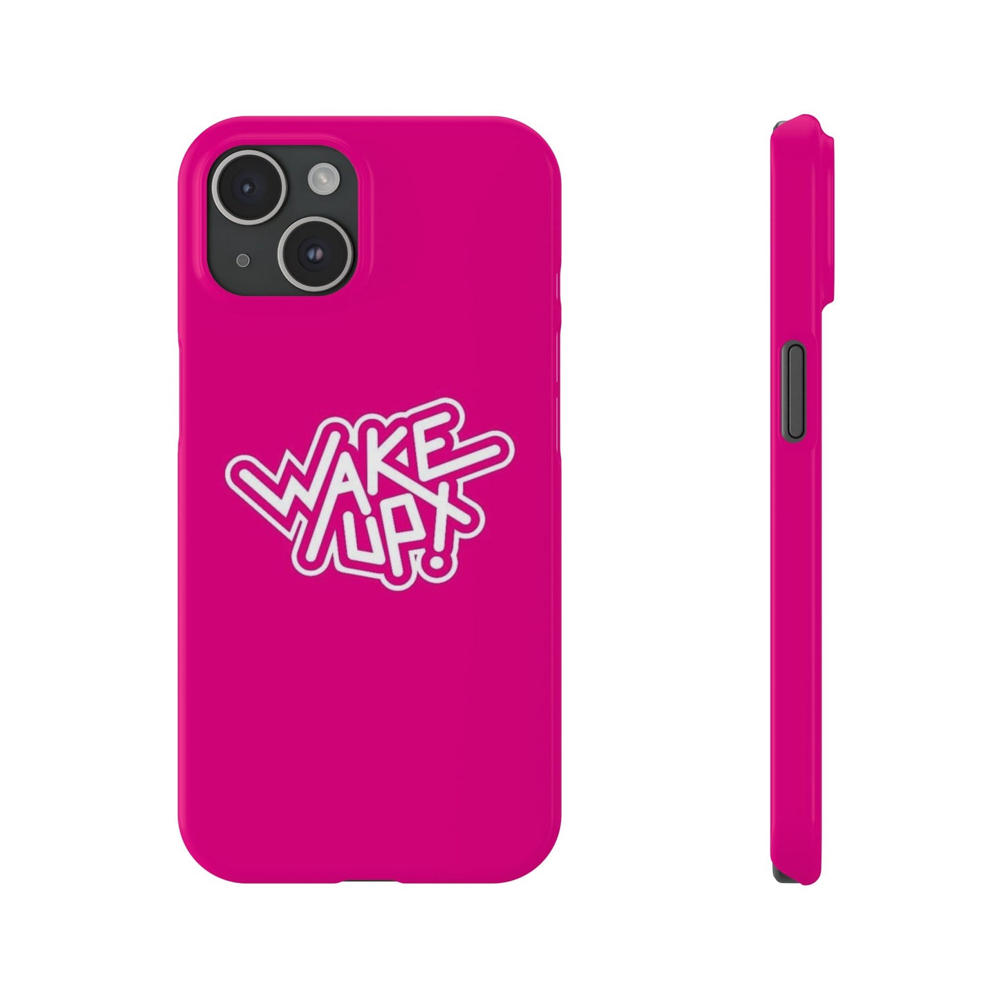 Wake Up  Phone Case