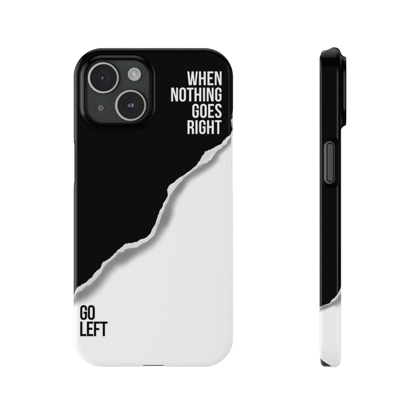 Go Left Phone Case